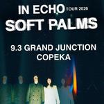 Soft Palms @ Copeka - Grand Junction, CO 9.3.26