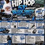 40th DJ Anniversary & Hip Hop 53rd Anniversary Block Party