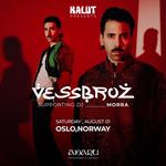 KALUT presents VESSBROZ live in Oslo, Norway