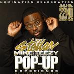 Stellar: Mike Teezy Pop-Up Experience