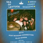 Sea of Lettuce at The WISE Hall | with Post-Modern Connection & Blue Rivera