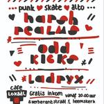 Harsh Realms + Odd Kicks + Ladryx @ Cafe Lokaal