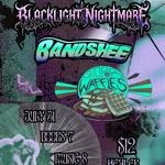 BlackLight Nightmare/ Bandshee/ Stupor Waffles