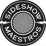 Sideshow Maestros