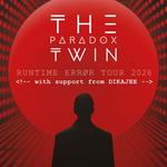 The Paradox Twin: Runtime Error - Live in Manchester (Empty Space)