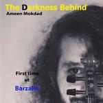 The Darkness Behind 