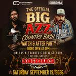 The Official Big AZZ Country Bash Watch & After Party