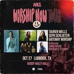 AIR1 WORSHIP NOW TOUR