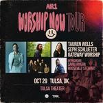 AIR1 WORSHIP NOW TOUR