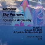 Sky Furrows, Abronia (on tour from Portland, OR), Kryssi & Wednesday