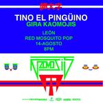 Tino El Pingüino en León - Gira Kaomojis