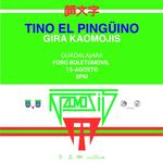 Tino El Pingüino en Guadajalara - Gira Kaomojis