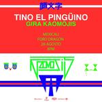 Tino El Pingüino en Mexicali - Gira Kaomojis