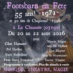 Footsbarn en Fête: 55 ans!