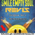 SMILE EMPTY SOUL | REVIS | YELLOW NO. 5 | THE MENTAL MYSTICS - 8/9 - Mount Vernon, OH