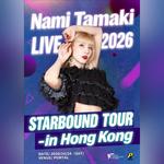 Nami Tamaki LIVE 2026 -STARBOUND TOUR- in Hong Kong
