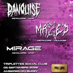 BANQUISE + MAZE'D + MIRAGE