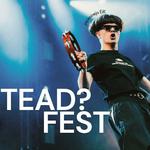 Tead?Fest 2026