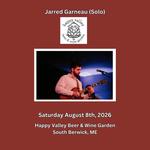 Jarred Garneau (solo) at Happy Valley Beer & Wine Garden