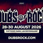 Dubs of Rock Festival - SUNDAY HEADLINER