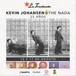 Kevin Johansen + The Nada - 25 Años