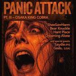 PANIC ATTACK Pt. III