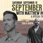 September Songs with Matthew Holtby, Todd & Robyn and Daniel Raymond 