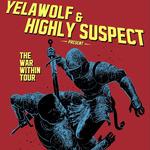 Passengers Unknown W/ Highly Suspect & Yelawolf