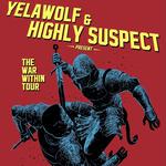 Passengers Unknown W/ Highly Suspect & Yelawolf