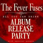 The Fever Fuses Album Release Party