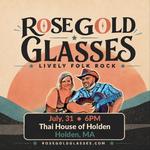 Rose Gold Glasses returns to the Thai House of Holden!