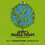 Jerry's Middle Finger at Brooklyn Bowl NYC