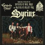 Syrinx: Justiciers of Rock, Magic, and Masters of Ancient Prog 