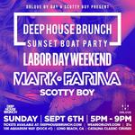 Deep House Brunch Sunset Boat Party w/ MARK FARINA