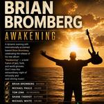 Brian Bromberg Band "Awakening" Ventura County Record Release show!