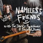 Nameless Friends - Charlottetown - Westward Hoes Tour