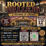 Rooted Vallejo A Reunion of Friends