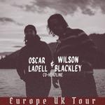 Oscar LaDell & Wilson Blackley Co-Headline European Tour