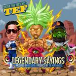 TEF Chozen Few “Legendary Sayings Tour”