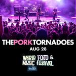 The Pork Tornadoes - World Food and Music Festival - Des Moines, IA