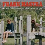 Frank Mastra supporting Penelope Road & Winyah