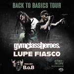 gymclassheroes. & Lupe Fiasco with special guest B.o.B. - Back to Basics Tour