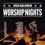 Worship Nights Tour