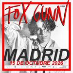 FOX GUNN ★ MADRID