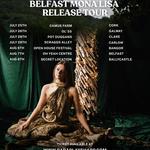 Dara Dubh - Belfast Mona Lisa Tour