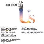 JIJIM LIVE HOUSE TOUR 2026 「Us」