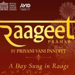 RAAGEET | PRAHAR BY PRIYANI VANI PANDITT