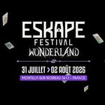 Eskape Festival - Wonderland 2026
