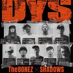 The BONEZ × SHADOWS  -Defend Your Style- 2026