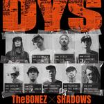 The BONEZ × SHADOWS  -Defend Your Style- 2026
